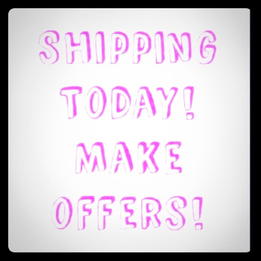 Shipping today!!!!